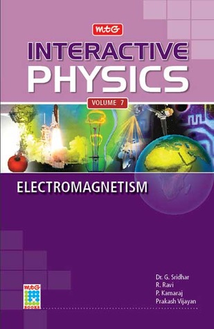 Interactive Physics: Volume 7: Electromagnetism