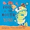 A Foot in the Mouth by Paul B. Janeczko