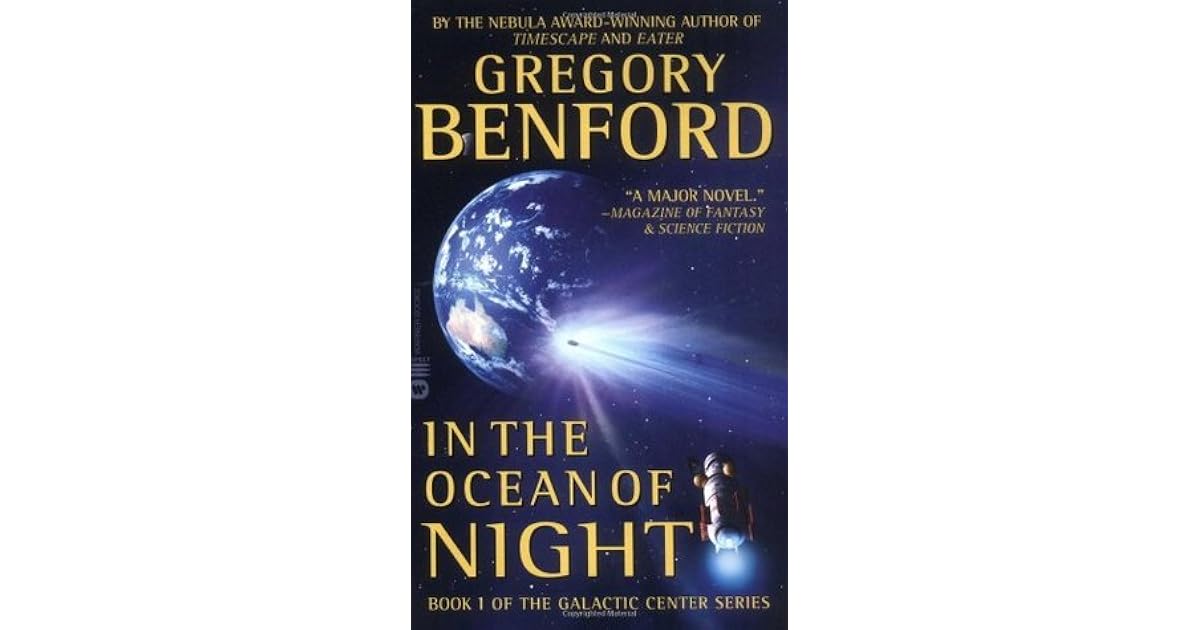 In The Ocean Of Night Galactic Center 1 By Gregory Benford