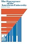 The Emergence of the American University