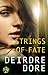 Strings of Fate: The Mistresses of Fate, Book One