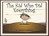 The Kid Who Did Everything