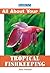 Barron's All About Tropical...