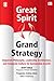 Great Spirit Grand Strategy