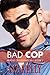 Bad Cop (Heroes of Henderso...