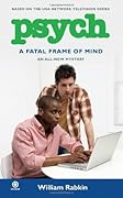 A Fatal Frame of Mind (Psych, #4)