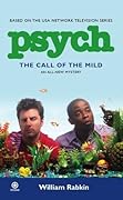 The Call of the Mild (Psych, #3)