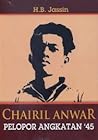 Chairil Anwar: Pe...