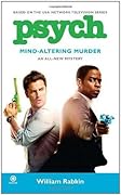 Mind-altering Murder (Psych, #5)