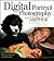 Digital Portrait Photography and Lighting: Take Memorable Shots Every Time