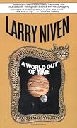 A World Out of Time (The State, #1)