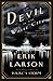 The Devil in the White City Murder, Magic and Madness at the Fair that Changed America