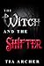 The Witch And The Shifter