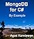 MongoDB for C# by Example