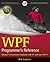 WPF Programmer's Reference: Windows Presentation Foundation with C# 2010 and .NET 4