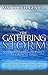 The Gathering Storm: Unders...