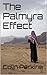 The Palmyra Effect