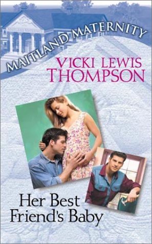 Her Best Friend's Baby (Maitland Maternity, #9)