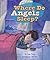 Where Do Angels Sleep?