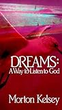 Dreams: A Way to ...