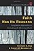 Faith Has Its Reasons: Inte...
