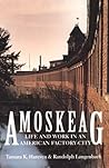 Amoskeag: Life and Work in an American Factory-City