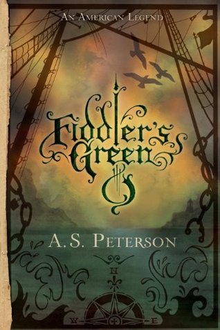 Fiddler's Green (Fin's Revolution, #2)