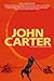 John Carter by Edgar Rice Burroughs