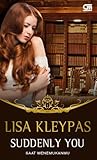 Suddenly You - Saat Menemukanmu by Lisa Kleypas