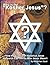 Who is the "Kosher Jesus"? How the Criteria of Historical Jesus Research Can Tell Us Who Jesus Wasn't