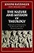 The Nature and Mission of Theology by Pope Benedict XVI