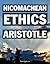 Nicomachean Ethics by Aristotle