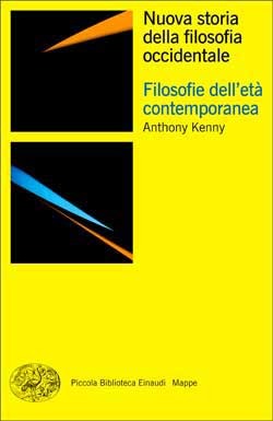 Filosofie dell'età contemporanea (Nuova storia della filosofia occidentale, #4)