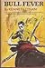 Bull Fever