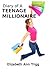 Diary of A Teenage Millionaire