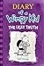 The Ugly Truth by Jeff Kinney The Ugly Truth by Jeff Kinney