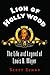 Lion of Hollywood by Scott Eyman