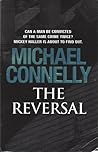 The Reversal by Michael    Connelly