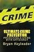 Ultimate Crime Prevention: ...