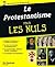 Le protestantisme pour les nuls by Eric Denimal