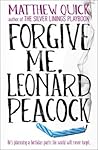 Forgive Me, Leonard Peacock by Matthew Quick
