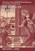 The Gospel of Mark (New International Commentary on the New Testament