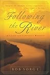 Following the Riv...