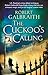 The Cuckoo's Calling (Cormo...
