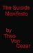 The Suicide Manifesto