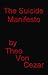 The Suicide Manifesto