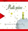 Mali princ by Antoine de Saint-Exupéry Mali princ by Antoine de Saint-Exupéry