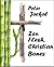 Zen Flesh, Christian Bones