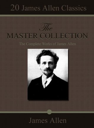20 James Allen Classics: The Master Collection (Kindle Edition)