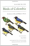 A Guide to the Birds of Colombia